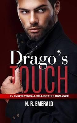 Drago's Touch by N. R. Emerald