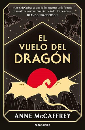 El vuelo del dragón  by Anne McCaffrey