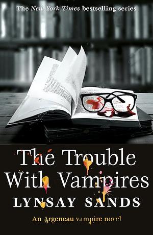 The Trouble With Vampires by Lynsay Sands