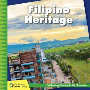 Filipino Heritage by Tamra Orr