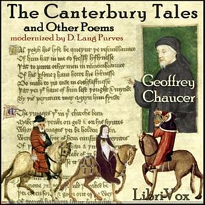 The Canterbury Tales, and Other Poems by Geoffrey Chaucer