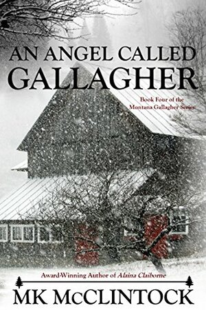 An Angel Called Gallagher by M.K. McClintock