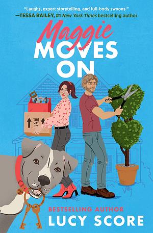 Maggie Moves On by Lucy Score