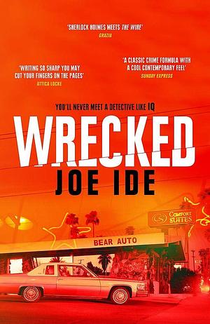 Wrecked EXPORT by Joe Ide, Joe Ide