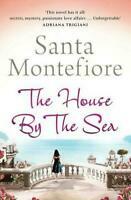 The House by the Sea by Santa Montefiore