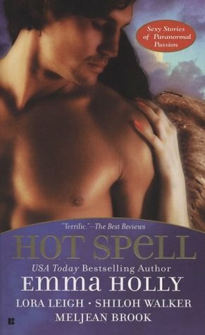 Hot Spell by Meljean Brook, Shiloh Walker, Lora Leigh, Emma Holly