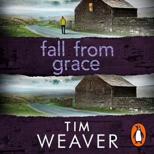Fall From Grace by Tim Weaver