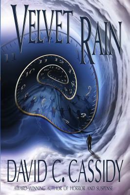Velvet Rain by David C. Cassidy