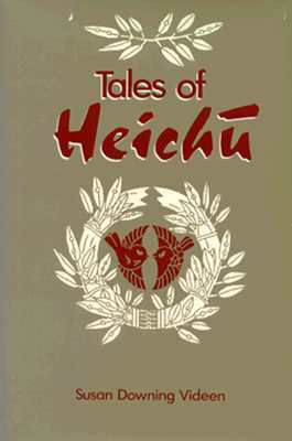 Tales of Heichu by Susan Downing Videen