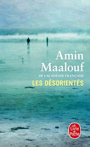 Les désorientés by Amin Maalouf