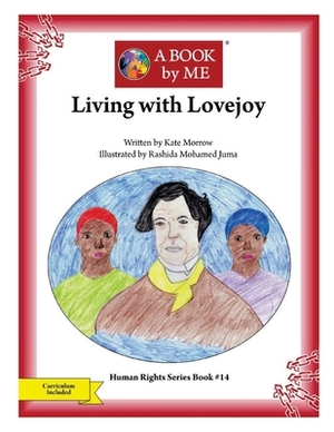 Living with Lovejoy by A. Book by Me, Kate Morrow