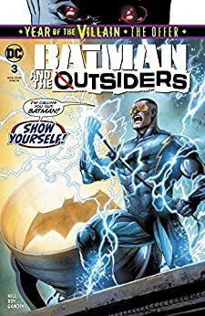Batman and the Outsiders (2019-) #3 by Bryan Edward Hill, Tyler Kirkham, Dexter Soy, Arif Prianto
