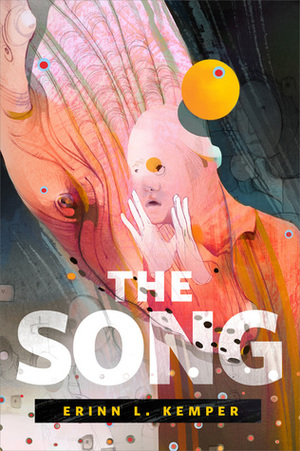 The Song by Erinn L. Kemper