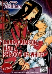 Dark Crimson and a Shadow of White by Melanie Davis, Maia Tori, Dramatic Prince, Kimiko Kotani