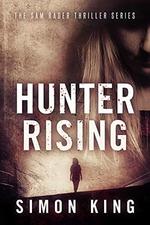 Hunter Rising (book 7)  by Simon King