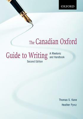 Canadian Ox Guide to Writing 2/E by Thomas S. Kane