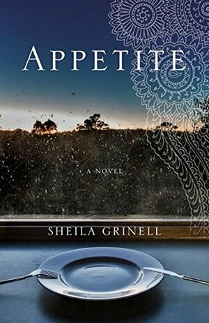 Appetite by Sheila Grinell