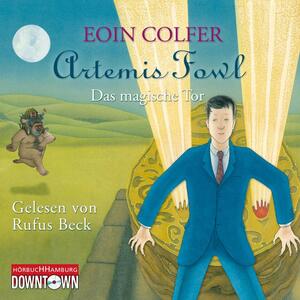 Das magische Tor by Eoin Colfer