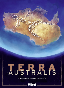 Terra Australis by Laurent-Frédéric Bollée, Philippe Nicloux