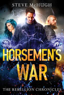 Horsemen's War by Steve McHugh