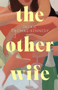 The Other Wife by Jackie Thomas-Kennedy