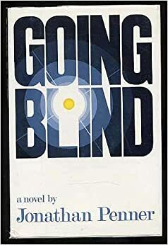 Going Blind by Jonathan Penner