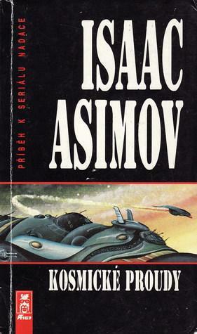 Kosmické proudy by Isaac Asimov