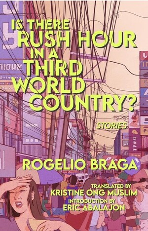 Is There Rush Hour In A Third World Country? by Rogelio Braga