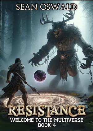 Resistance by Sean Oswald