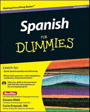 Spanish for Dummies [With CD (Audio)] by Cecie Kraynak, Susana Wald
