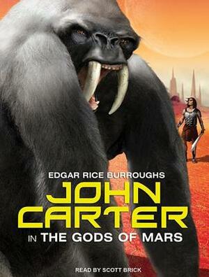 John Carter in the Gods of Mars by Edgar Rice Burroughs