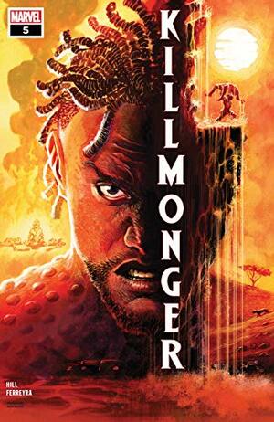 Killmonger #5 by Juan E. Ferreyra, Bryan Edward Hill