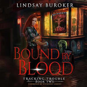 Bound by Blood by Lindsay Buroker