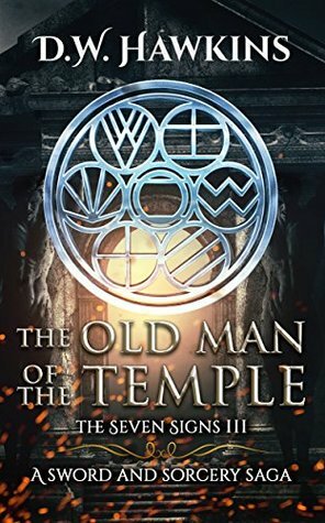 The Old Man of the Temple by D.W. Hawkins