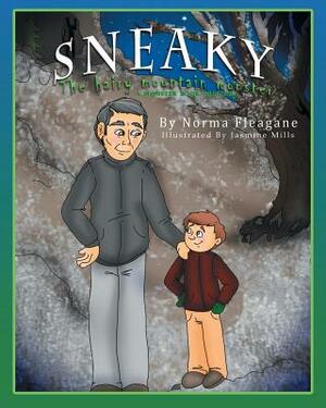 Sneaky - The Hairy Mountain Monster by Norma Fleagane