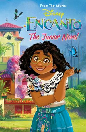 Disney Encanto: The Junior Novel: From the Movie by Autumn Publishing