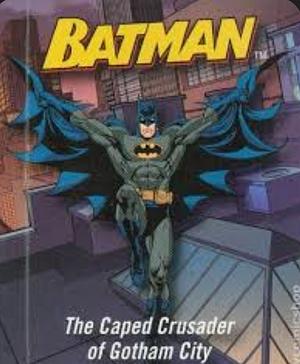 Batman: Bat Signal. Batman: The Caped Crusader of Gotham City by Danielle Selber