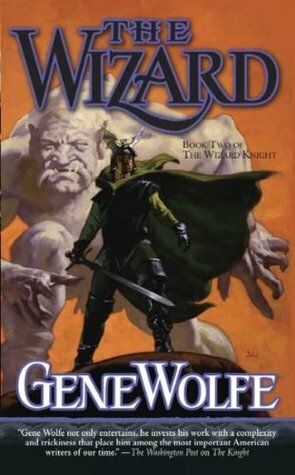 The Wizard by Gene Wolfe