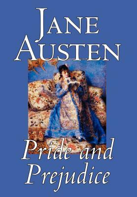 Pride and Prejudice by Jane Austen