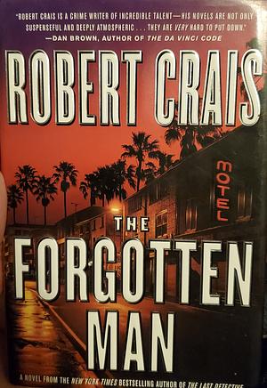 The Forgotten Man by Robert Crais