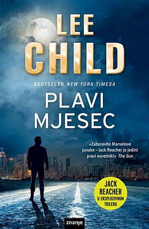 Plavi mjesec by Lee Child, Miloš Đurđević