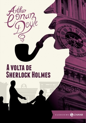 A Volta de Sherlock Holmes by Arthur Conan Doyle