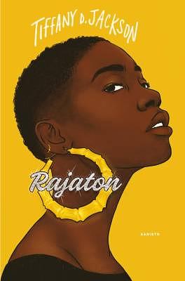 Rajaton by Tiffany D. Jackson