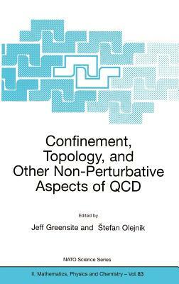Confinement, Topology, and Other Non-Pertubative Aspects of QCD by 