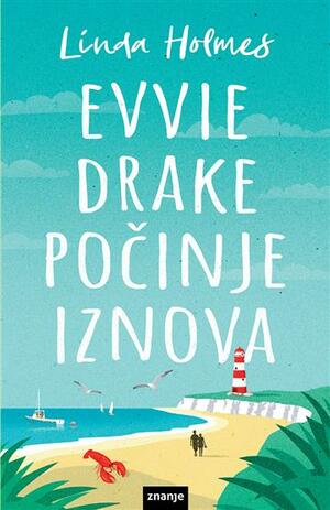 Evvie Drake počinje iznova by Linda Holmes