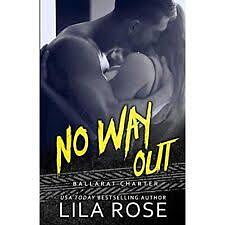 No Way Out by Lila Rose