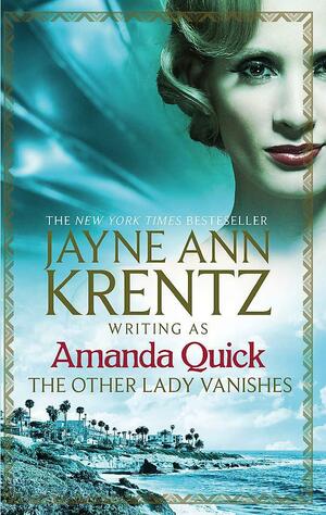 The Other Lady Vanishes by Amanda Quick