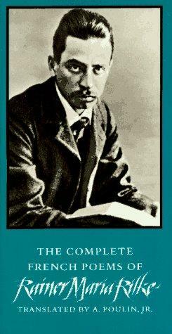 The Migration of Powers: French Poems by Rainer Maria Rilke