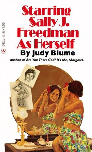 Starring Sally J. Freedman as Herself by Judy Blume