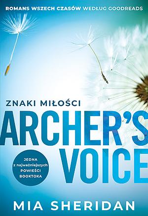 Archer's Voice: Znaki miłości by Mia Sheridan, Martyna Tomczak